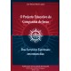O Projecto Educativo da Companhia de Jesus. Dos Exercícios Espirituais aos nossos dias (1ª reimpressão)