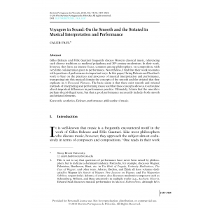 Voyagers in Sound: On the Smooth and the Striated in Musical Interpretation and Performance