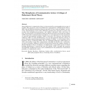The Metaphysics of Communicative Action: A Critique of Habermas&rsquo;s Moral Theory