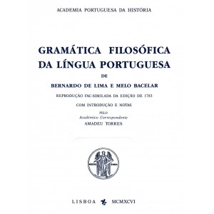 Gram&aacute;tica Filos&oacute;fica da L&iacute;ngua Portuguesa, Bernardo Lima Melo Bacelar