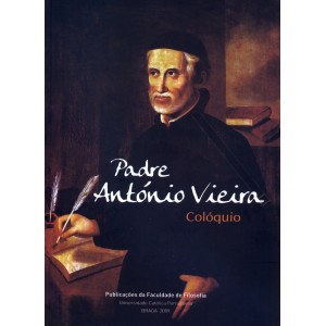 Padre Ant&oacute;nio Vieira &ndash; Col&oacute;quio