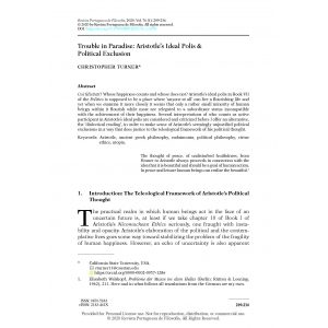 Trouble in Paradise: Aristotle&rsquo;s Ideal Polis & Political Exclusion