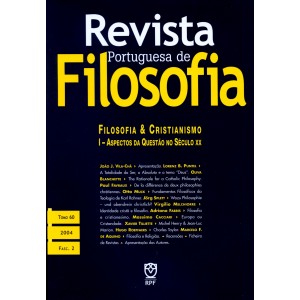Filosofia & Cristianismo: I - Aspectos da Quest&atilde;o no S&eacute;culo XX