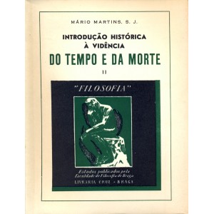 Introdu&ccedil;&atilde;o Hist&oacute;rica &agrave; Vid&ecirc;ncia do Tempo e da Morte vol. 2