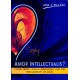 Amor Intellectualis? Leone Ebreo (Judah Abravanel) and the Intelligibility of Love