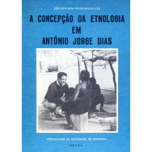 A Concepção de Etnologia em António Jorge Dias