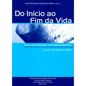 Do In&iacute;cio ao Fim da Vida
