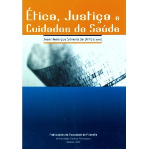 &Eacute;tica, justi&ccedil;a e cuidados de sa&uacute;de