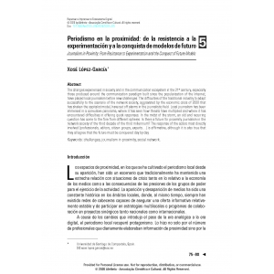Periodismo en la proximidad: de la resistencia a la experimentaci&oacute;n y a la conquista de modelos de futuro
