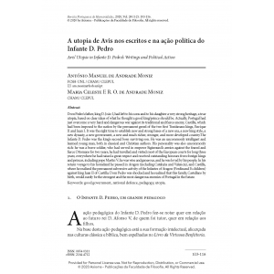 A utopia de Avis nos escritos e na a&ccedil;&atilde;o pol&iacute;tica do Infante D. Pedro