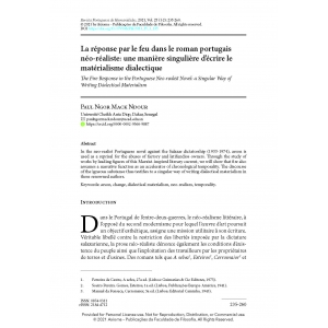 La r&eacute;ponse par le feu dans le roman portugais n&eacute;o-r&eacute;aliste: une mani&egrave;re singuli&egrave;re d&rsquo;&eacute;crire le mat&eacute;rialisme dialectique