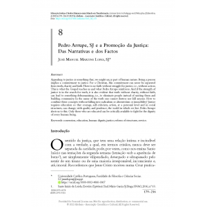 Pedro Arrupe, SJ e a Promo&ccedil;&atilde;o da Justi&ccedil;a: Das Narrativas e dos Factos