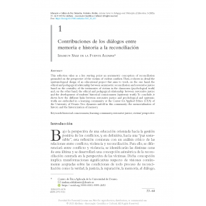 Contribuciones de los diálogos entre memoria e historia a la reconciliación