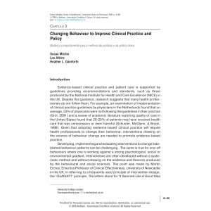 Changing Behaviour to Improve Clinical Practice and Policy